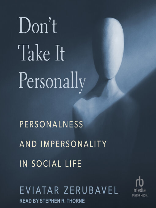 Title details for Don't Take It Personally by Eviatar Zerubavel - Available